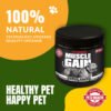PETZ HEALTH Muscle Gain Power Chews 120 pcs (DOGS ONLY)100% NATURAL & Full Cert